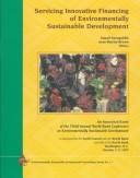 Servicing Innovative Financing of Environmentally Sustainable Development