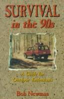 Survival in the 90s