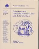 Pleistocene and Holocene Fauna of Crete and its First Settlers