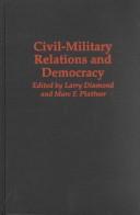 Civil-Military Relations and Democracy
