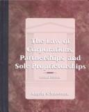 The law of corporations, partnerships, and sole proprietorships