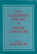 Progress in Alzheimer's Disease and Similar Conditions