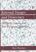 External Danger and Democracy