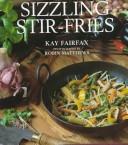 Sizzling Stir-Fries