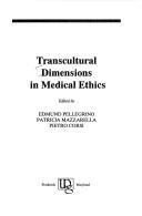 Transcultural Dimensions in Medical Ethics