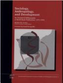 Sociology, Anthropology, and Development
