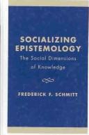 Socializing epistemology