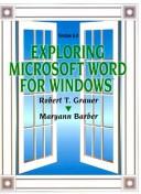 Exploring Word for Windows, version 6.0
