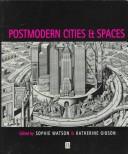 Postmodern Cities and Spaces