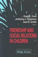 Friendship and social relations in children