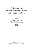 Cities and the rise of states in Europe, A.D. 1000 to 1800