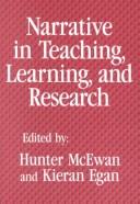 Narrative in Teaching, Learning, and Research
