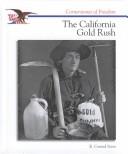 The Story of the California Gold Rush