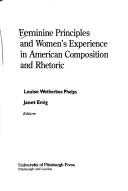 Feminine Principles and Women's Experience in American Composition and Rhetoric