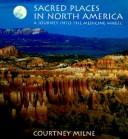 Sacred Places in North America