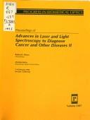 Proceedings of Advances in Laser and Light Spectroscopy to Diagnose Cancer and Other Diseases II