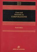 Cases and Materials on Corporations