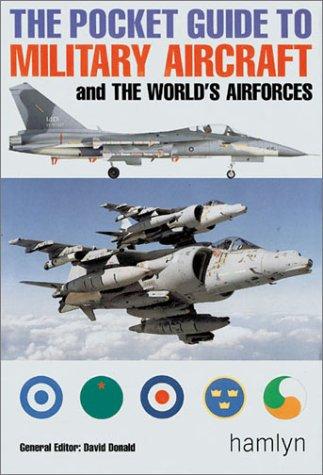 The pocket guide to military aircraft and the world's airforces