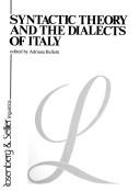 Syntactic Theory and the Dialects of Italy