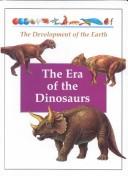 The Era of Dinosaurs
