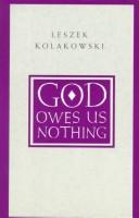 God Owes Us Nothing