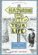 Majoring in the Rest of Your Life