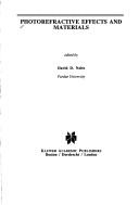 Photorefractive effects and materials