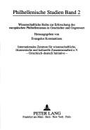 Europäischer Philhellenismus: Die europäische philhellenische Literatur bis zur 1. Hälfte des 19. Jahrhunderts (Philhellenische Studien) (German Edition)