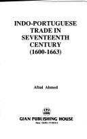 Indo-Portuguese Trade in the Seventeenth Century, 1600-1663