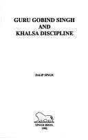 Guru Gobind Singh and Khalsa Discipline
