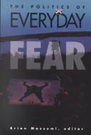 Politics of Everyday Fear