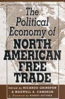 The Political Economy of North American Free Trade