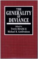 The Generality of deviance