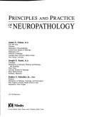Principles and practice of neuropathology