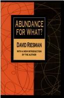 Abundance for What? And Other Essays