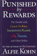 Punished by Rewards