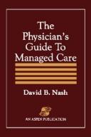 The Physician's guide to managed care