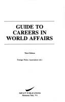 Guide to Careers in World Affairs
