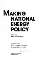 Making national energy policy