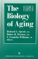 The Biology of Aging