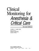 Clinical Monitoring for Anesthesia & Critical Care