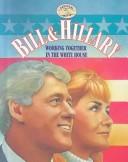 Bill & Hillary, the Clintons