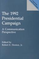 The 1992 Presidential Campaign