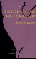 Colonialism and nationalism in Asian cinema