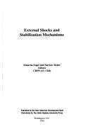 External Shocks and Stabilization Mechanisms
