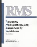 Reliability, Maintainability and Supportability Guide Book