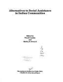 Alternatives to Social Assistance in Indian Communities