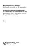 Bio-bibliographisches Handbuch zur Sprachwissenschaft des 18. Jahrhunderts
