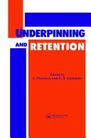 Underpinning and Retention
