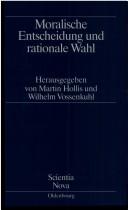 Moralische Entscheidung und rationale Wahl